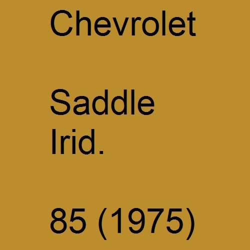 Chevrolet, Saddle Irid., 85 (1975).